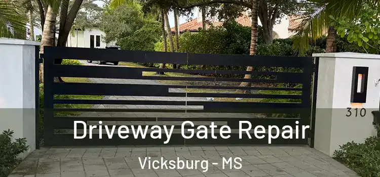  Driveway Gate Repair Vicksburg - MS