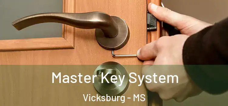 Master Key System Vicksburg - MS