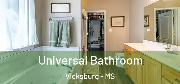  Universal Bathroom Vicksburg - MS